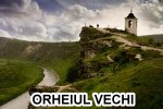 ORHEIUL VECHI